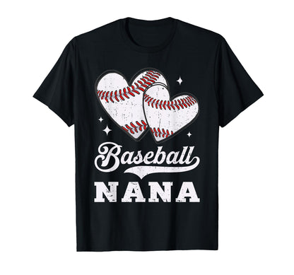 Baseball Heart Nana Baseball Player T-Shirt - Fun Novelty Design Unisex - T-Shirt, Sweatshirt, Hoodie