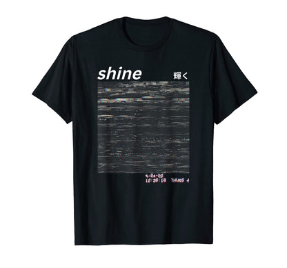 Shine Streetwear Japanese T-Shirt - Fun Novelty Design for Adults - T-Shirt, Sweatshirt, Hoodie