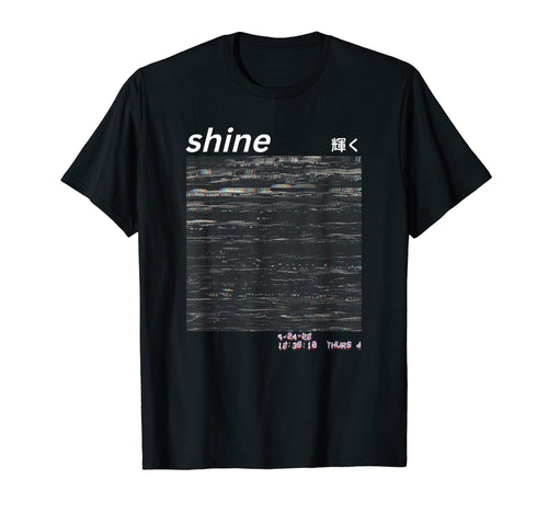 Shine Streetwear Japanese T-Shirt - Fun Novelty Design for Adults - T-Shirt, Sweatshirt, Hoodie