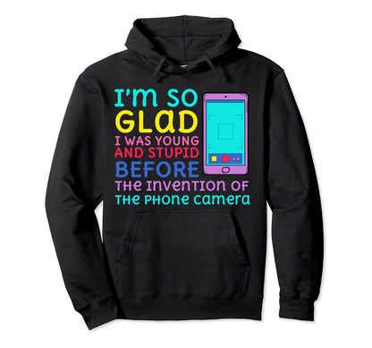 Young And Stupid Before Invention Phone Hoodie - Novelty Apparel Men Women - T-Shirt, Sweatshirt, Hoodie