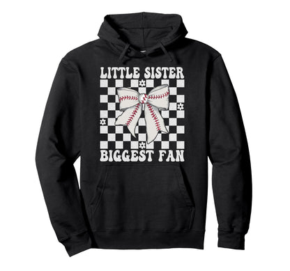 Baseball Sister Baseball Little Sister Hoodie - Unique Graphic for Adults - T-Shirt, Sweatshirt, Hoodie