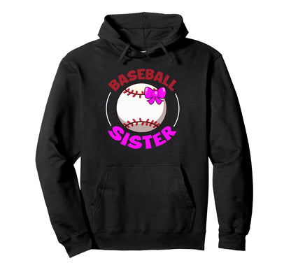 Sport Lover Sister Mothers Day Baseball Hoodie - Trendy Graphic for Adults - T-Shirt, Sweatshirt, Hoodie