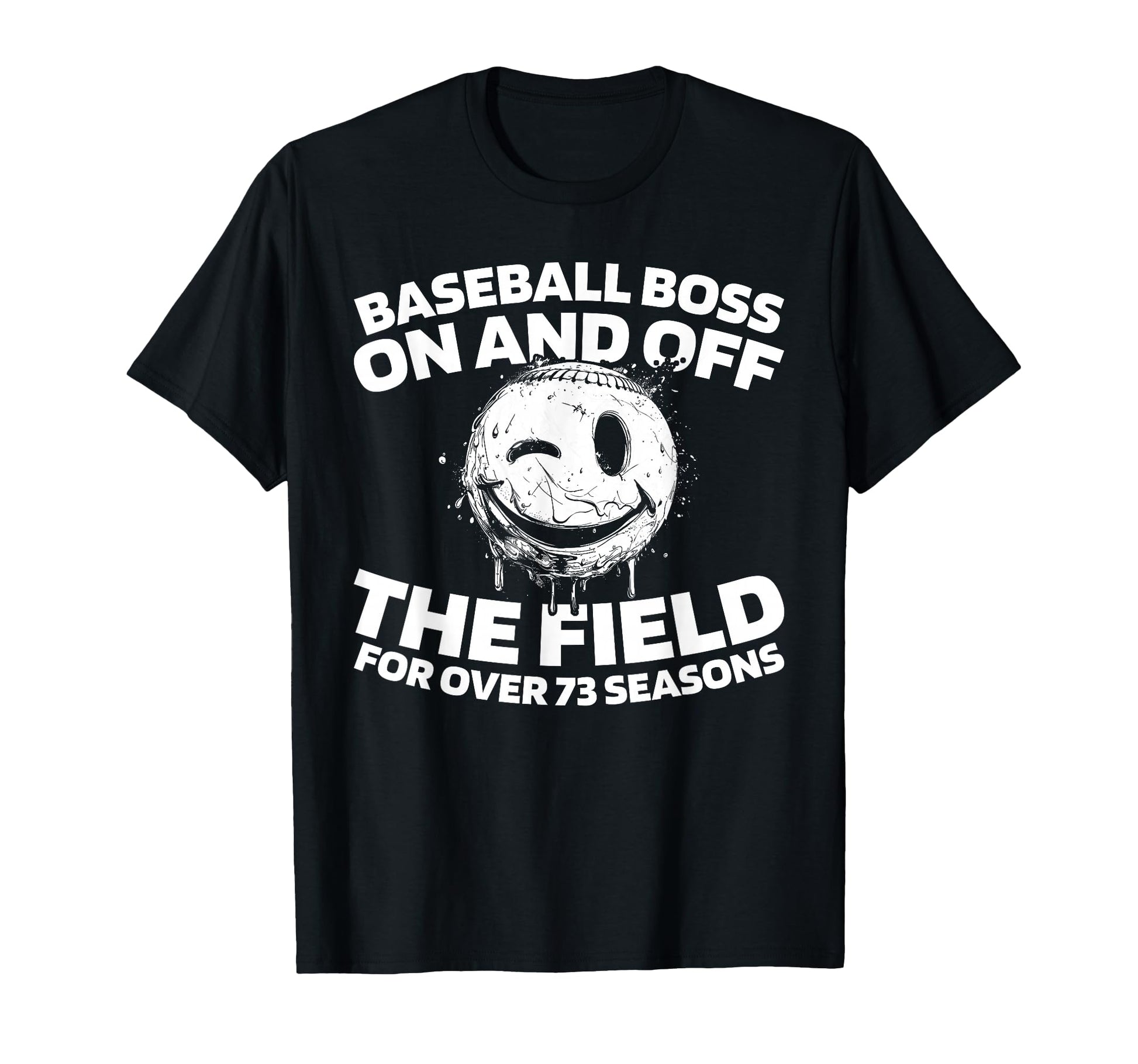 73Th Birthday Baseballer Team Player T-Shirt - Streetwear Style for Adults - T-Shirt, Sweatshirt, Hoodie