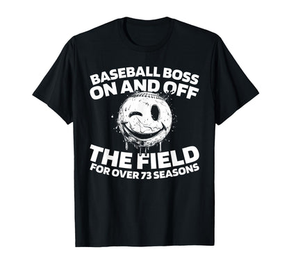 73Th Birthday Baseballer Team Player T-Shirt - Streetwear Style for Adults - T-Shirt, Sweatshirt, Hoodie