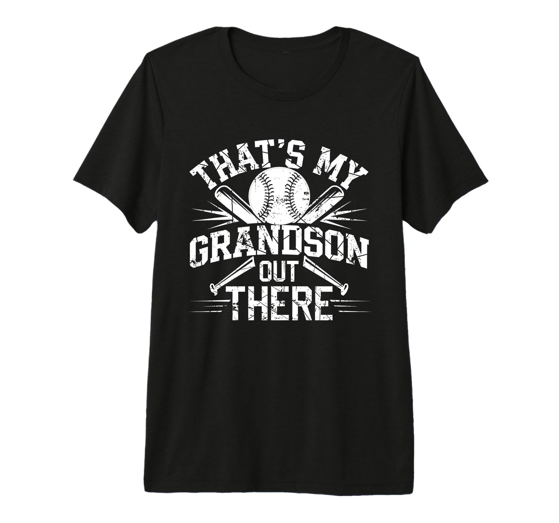 Thats My Grandson Out There Baseball T-Shirt - Casual Everyday Wear Unisex - T-Shirt, Sweatshirt, Hoodie