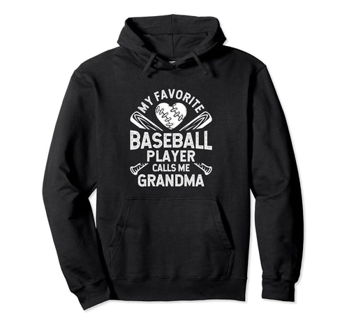 My Favorite Baseball Player Calls Me Hoodie - Casual Everyday Wear Unisex - T-Shirt, Sweatshirt, Hoodie