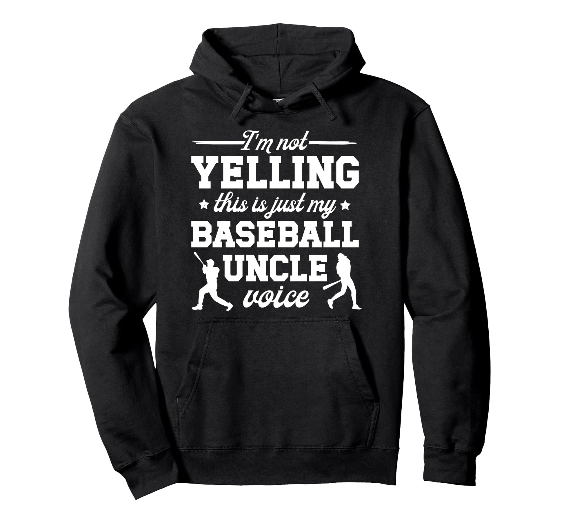 My Baseball Uncle Voice Uncle Baseball Hoodie - Novelty Apparel Men Women - T-Shirt, Sweatshirt, Hoodie