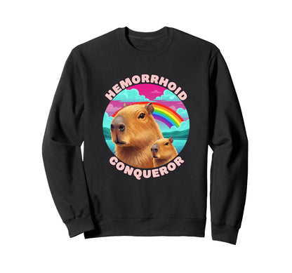 Hemorrhoid Conqueror Funny Capybara Sweatshirt - Unique Graphic Men Women - T-Shirt, Sweatshirt, Hoodie