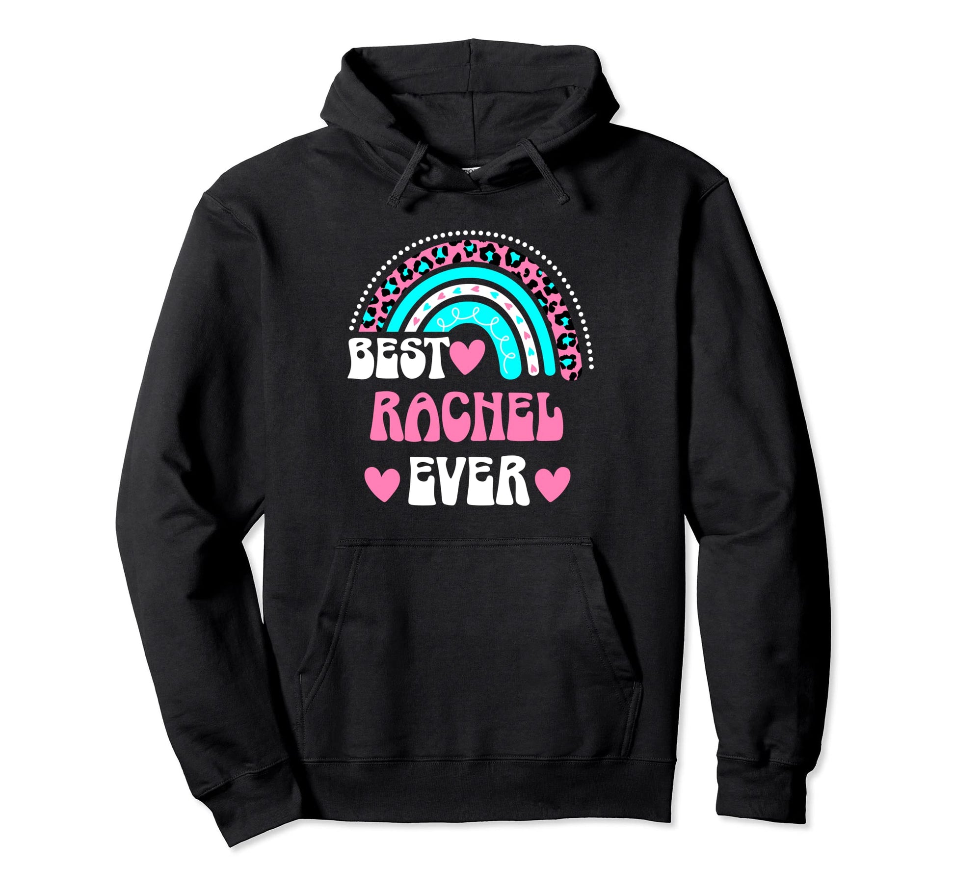 Best Rachel Ever Personal Name Leopard Hoodie - Unique Graphic for Adults - T-Shirt, Sweatshirt, Hoodie