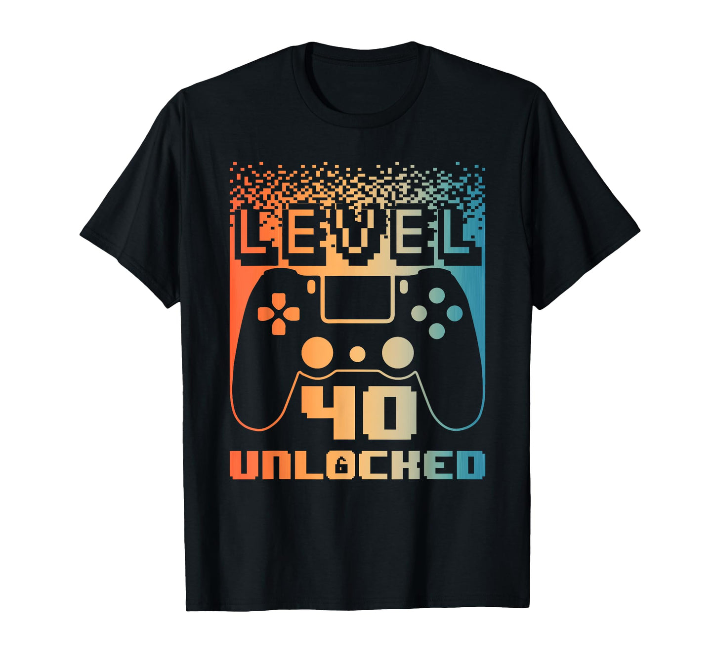 40Th Birthday Level 40 Unlocked T-Shirt - Aesthetic Graphic Men Women - T-Shirt, Sweatshirt, Hoodie