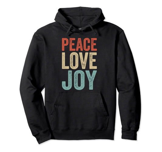 Peace Love And Joy Gifts Cheerful People T-Shirt - Graphic Print for Adults - T-Shirt, Sweatshirt, Hoodie