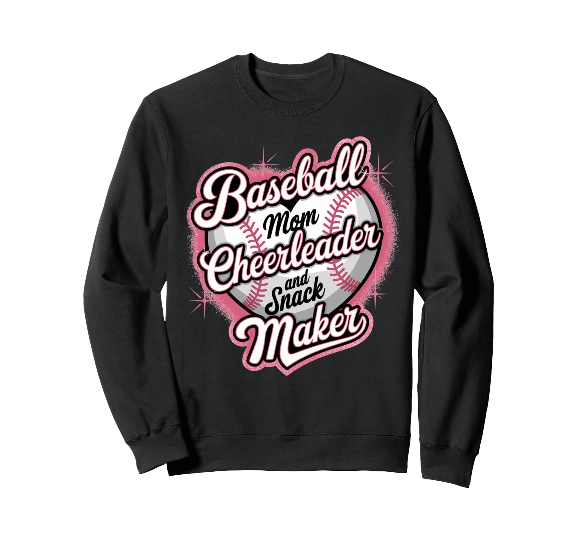 Baseball Mom Cheerleader Snack Maker Sweatshirt - Trendy Graphic Men Women - T-Shirt, Sweatshirt, Hoodie