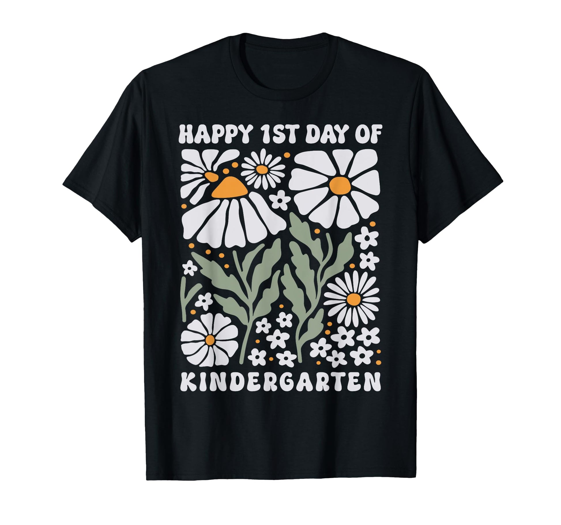 Happy First Day Kindergarten Groovy Boho T-Shirt - Novelty Apparel Unisex - T-Shirt, Sweatshirt, Hoodie