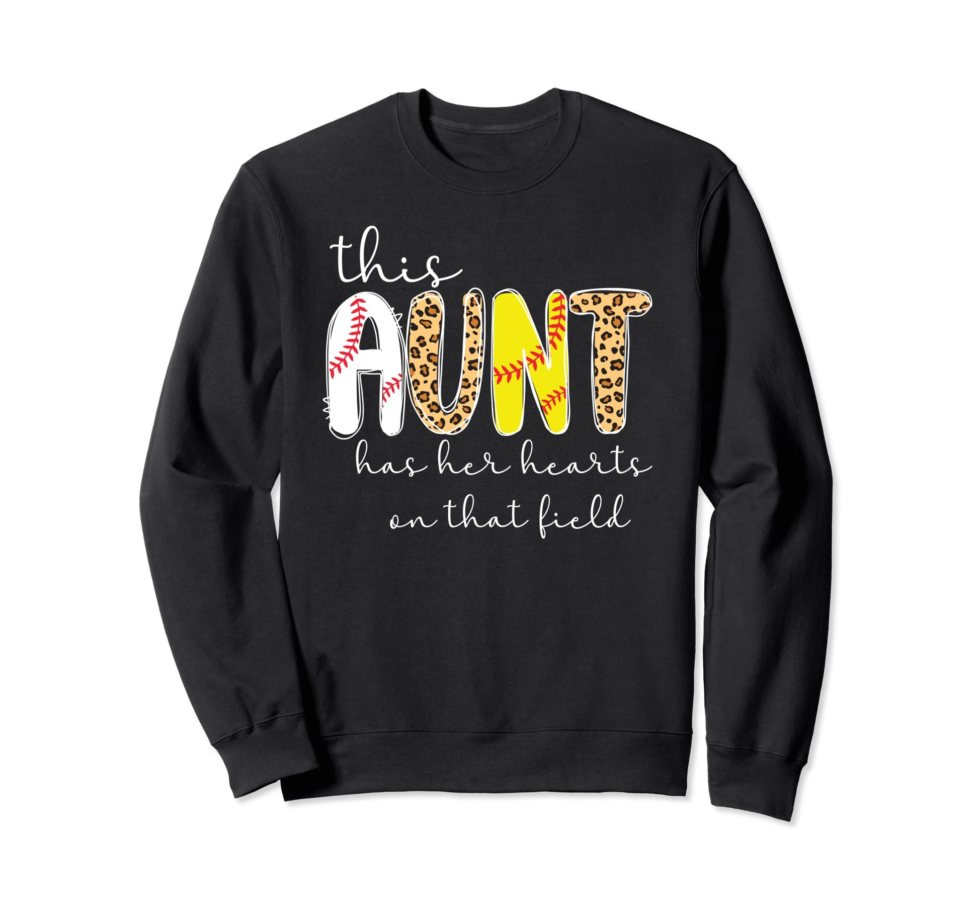 That Field Baseball Softball Aunt Sweatshirt - Aesthetic Graphic Men Women - T-Shirt, Sweatshirt, Hoodie