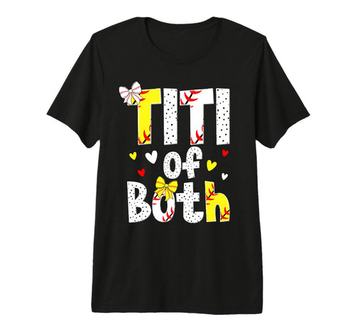 Titi Both Proud Softball Baseball T-Shirt - Minimalist Print for Adults - T-Shirt, Sweatshirt, Hoodie