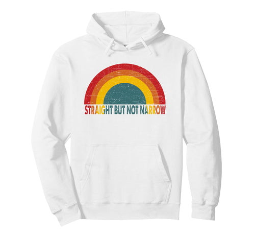 Straight But Not Narrow Rainbow Lgbt Hoodie - Graphic Print Men Women - T-Shirt, Sweatshirt, Hoodie