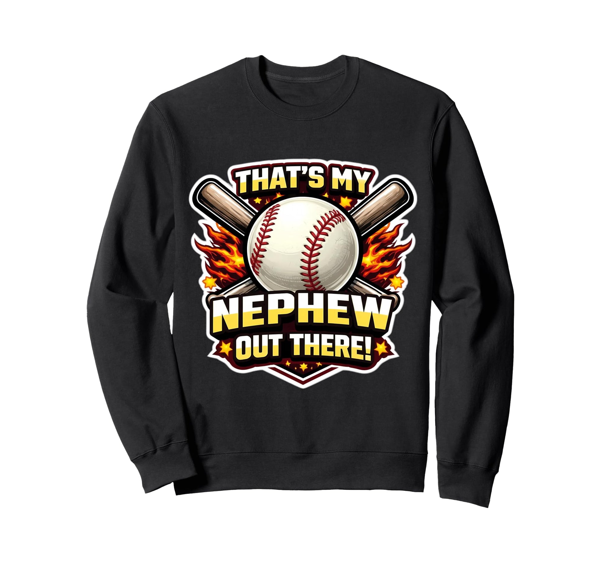 Thats My Nephew Out There Proud Sweatshirt - Streetwear Style for Adults - T-Shirt, Sweatshirt, Hoodie