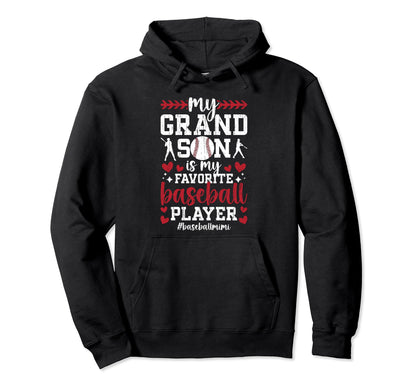 My Grandson Baseball Mimi Baseball Hoodie - Casual Everyday Wear Men Women - T-Shirt, Sweatshirt, Hoodie