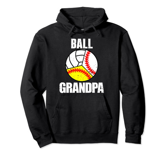 Ball Grandpa Funny Baseball Softball Hoodie - Aesthetic Graphic for Adults - T-Shirt, Sweatshirt, Hoodie