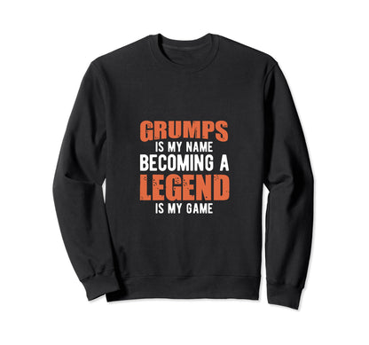 Grumps Is My Name Becoming Sweatshirt - Aesthetic Graphic for Adults - T-Shirt, Sweatshirt, Hoodie