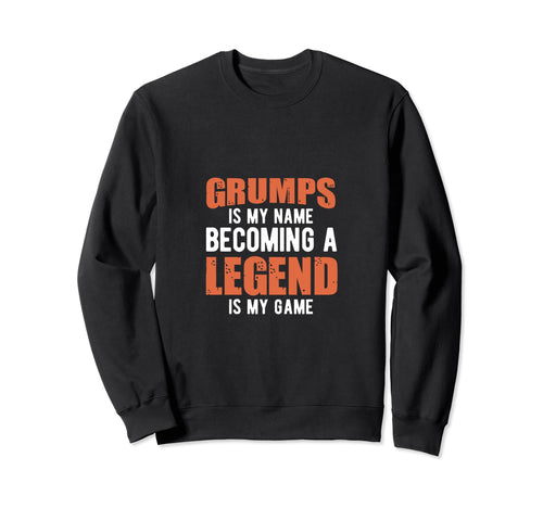 Grumps Is My Name Becoming Sweatshirt - Aesthetic Graphic for Adults - T-Shirt, Sweatshirt, Hoodie