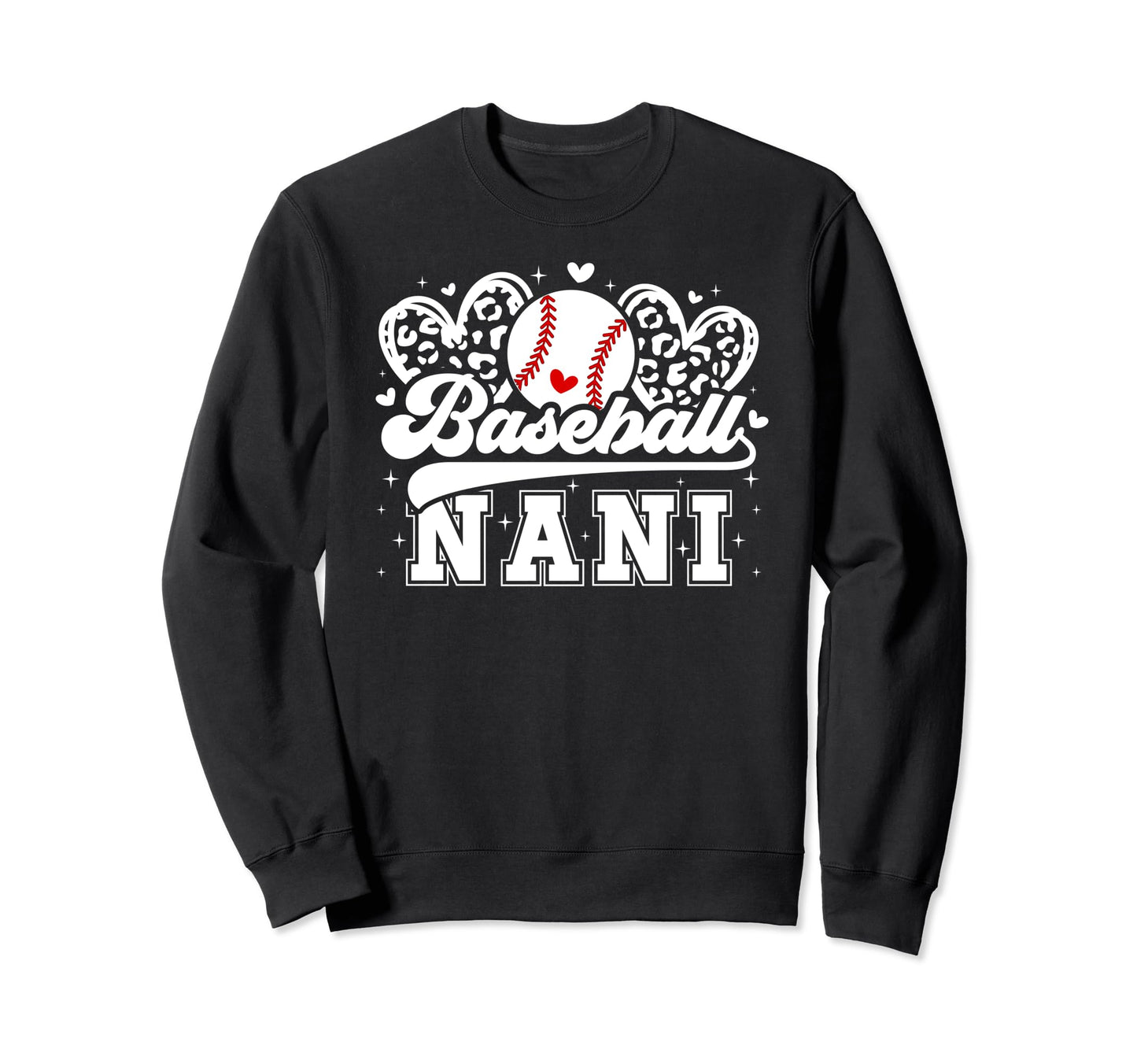 Baseball Nani Grandma Nani Baseball Sweatshirt - Unique Graphic Men Women - T-Shirt, Sweatshirt, Hoodie
