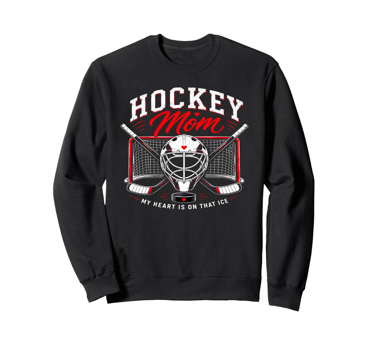 Hockey Mom Goalie Ice Arena Fan Gameday Sweatshirt - Graphic Print Unisex - T-Shirt, Sweatshirt, Hoodie