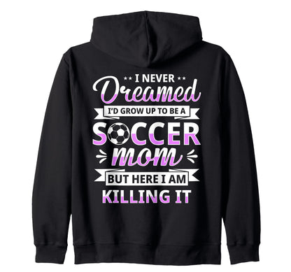Soccer Mom Gifts Soccer Fan Mommy Sweatshirt - Aesthetic Graphic Men Women - T-Shirt, Sweatshirt, Hoodie