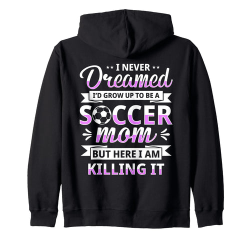 Soccer Mom Gifts Soccer Fan Mommy Sweatshirt - Aesthetic Graphic Men Women - T-Shirt, Sweatshirt, Hoodie