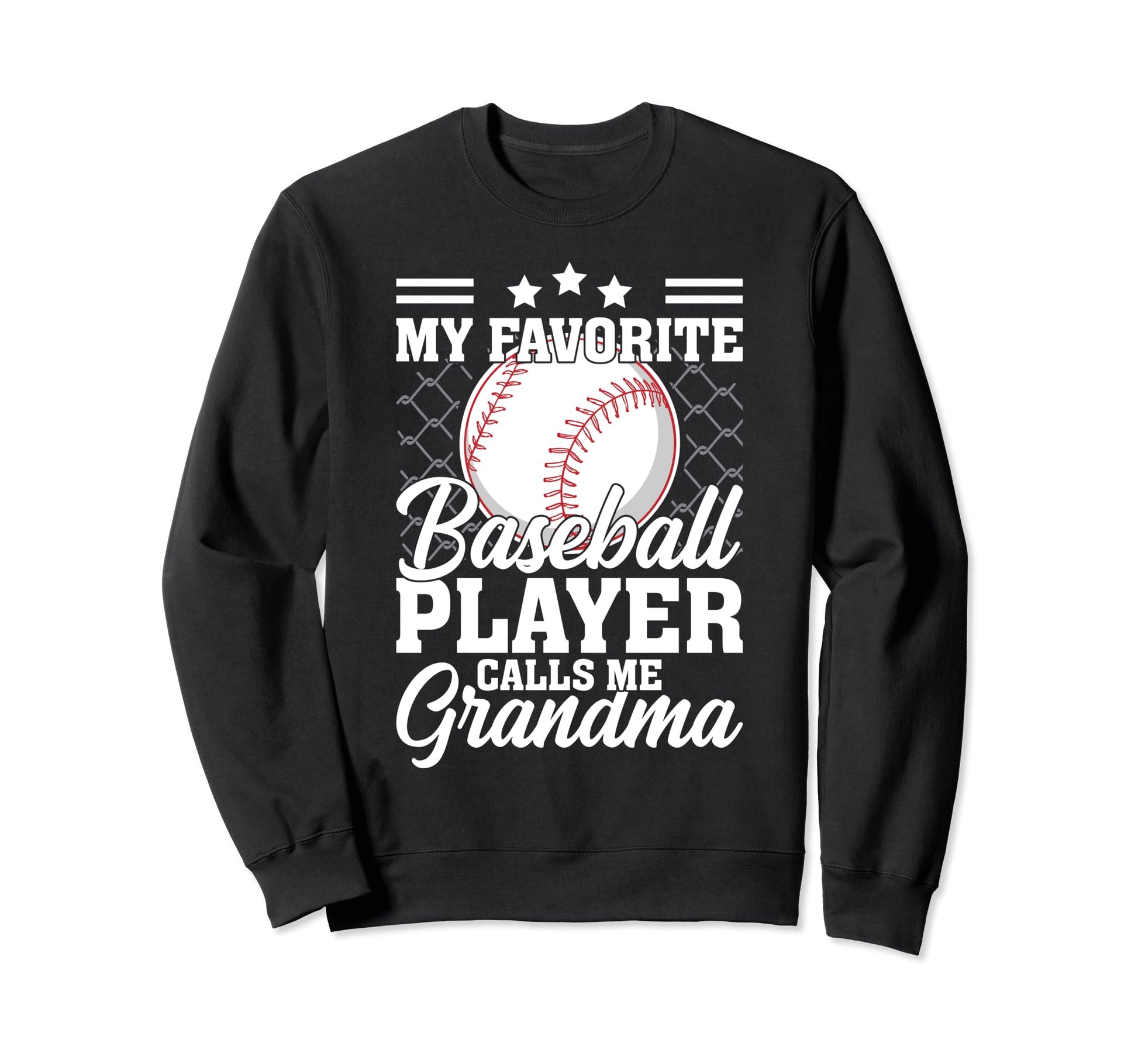 Baseball Family My Favorite Sweatshirt - Fun Novelty Design Unisex - T-Shirt, Sweatshirt, Hoodie