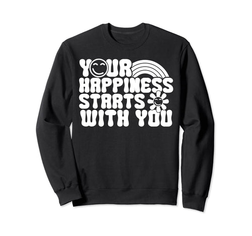 Happiness Boho Rainbow Positive Groovy Sweatshirt - Minimalist Print Unisex - T-Shirt, Sweatshirt, Hoodie