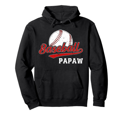 Baseball Papaw Grandpa Papaw Baseball Hoodie - Streetwear Style Men Women - T-Shirt, Sweatshirt, Hoodie