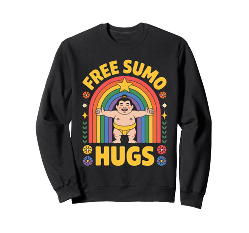 Free Sumo Hugs Funny Japanese Sweatshirt - Streetwear Style Men Women - T-Shirt, Sweatshirt, Hoodie