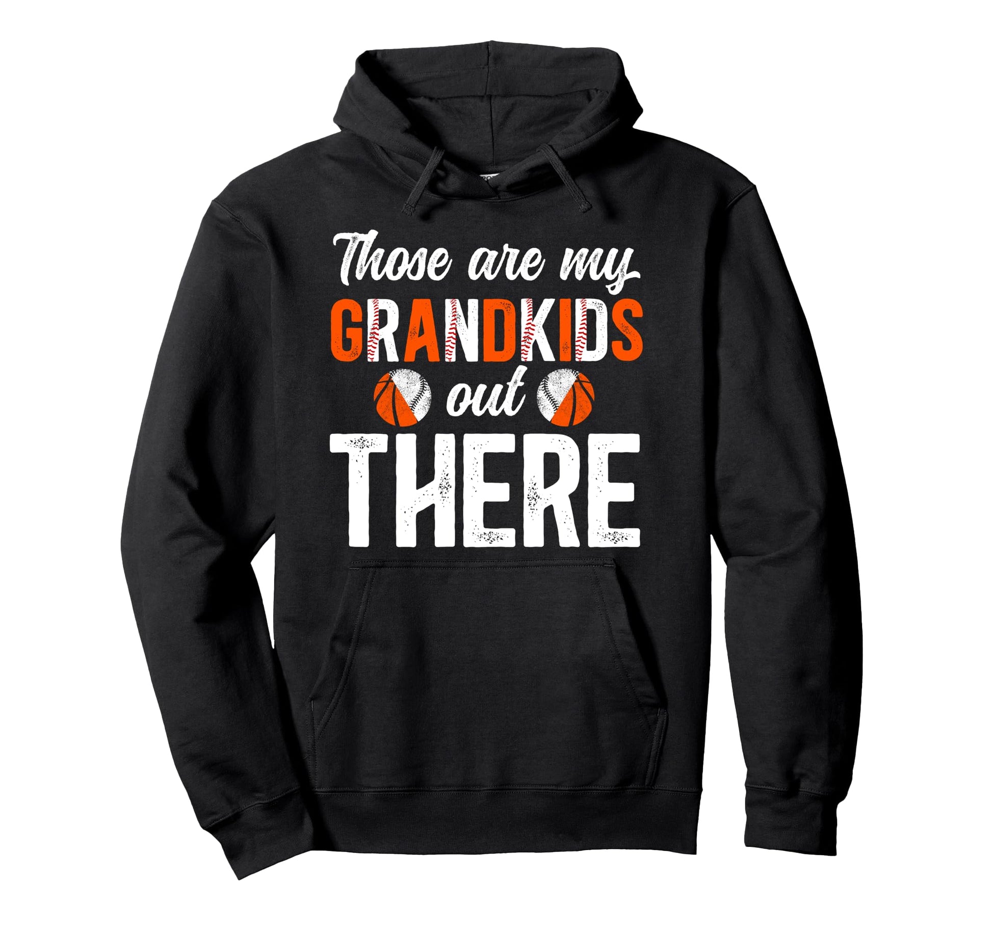 Those Are My Grandkids Baseball Hoodie - Streetwear Style Unisex - T-Shirt, Sweatshirt, Hoodie