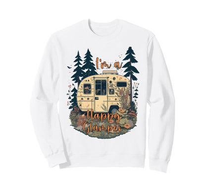 Happy Glamper Rv Camping Glamping Sweatshirt - Streetwear Style Unisex - T-Shirt, Sweatshirt, Hoodie