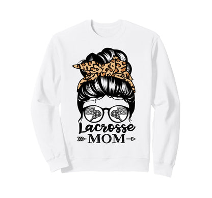 Lacrosse Mom Messy Bun Hair Sweatshirt - Casual Everyday Wear for Adults - T-Shirt, Sweatshirt, Hoodie