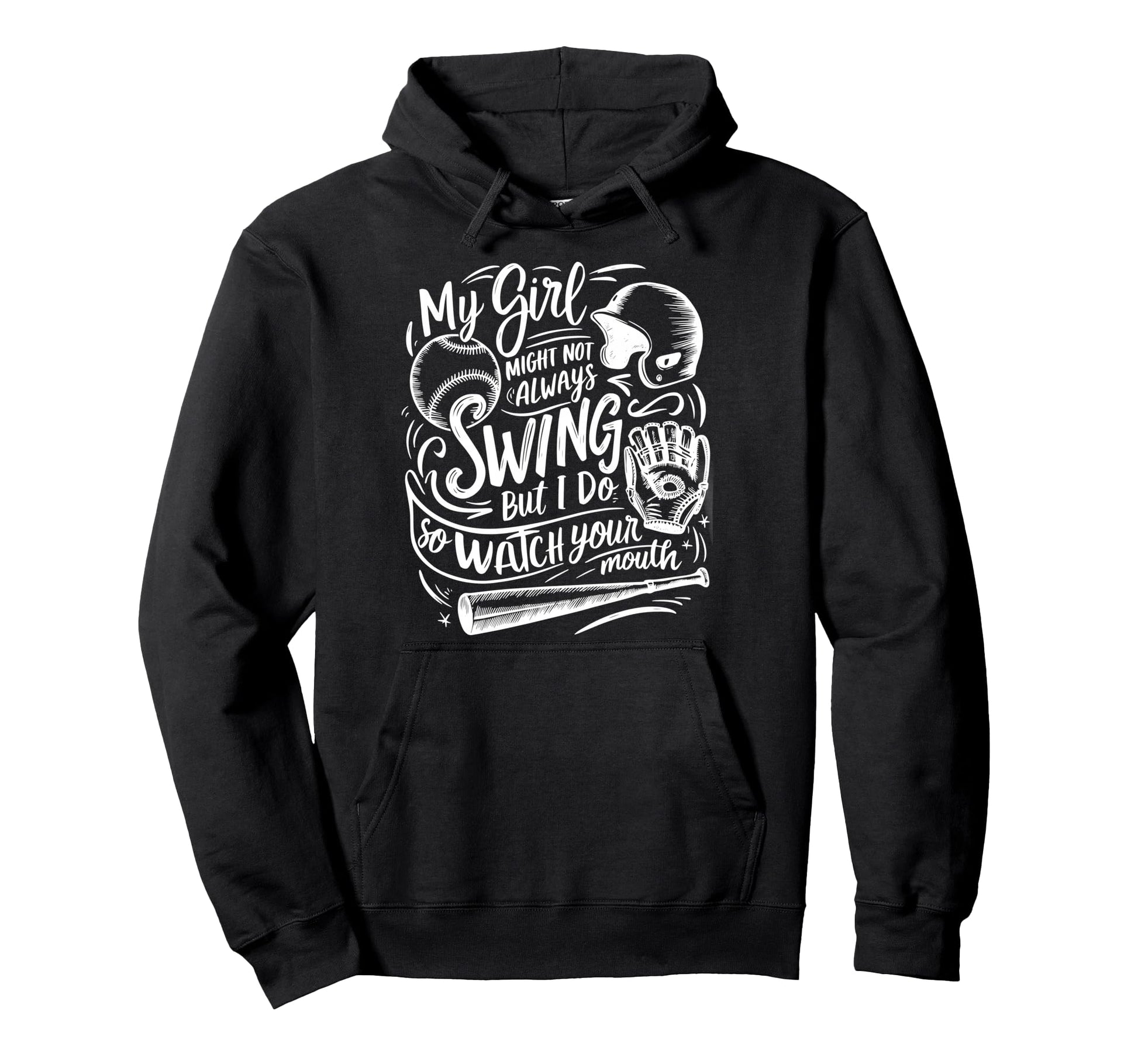 My Might Not Always Swing But I Do Hoodie - Fun Novelty Design for Adults - T-Shirt, Sweatshirt, Hoodie