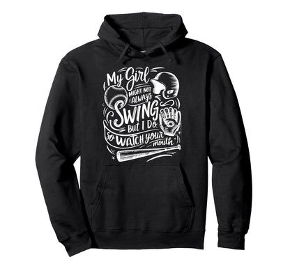 My Might Not Always Swing But I Do Hoodie - Fun Novelty Design for Adults - T-Shirt, Sweatshirt, Hoodie