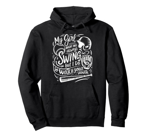 My Might Not Always Swing But I Do Hoodie - Fun Novelty Design for Adults - T-Shirt, Sweatshirt, Hoodie