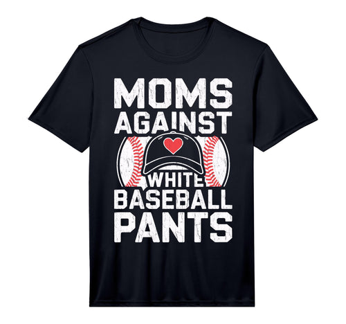 Funny Baseball Mothers Moms Against T-Shirt - Trendy Graphic for Adults - T-Shirt, Sweatshirt, Hoodie