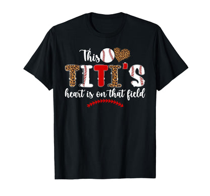 That Field Baseball Titi Baseball T-Shirt - Streetwear Style for Adults - T-Shirt, Sweatshirt, Hoodie