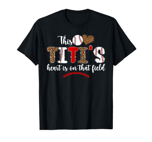 That Field Baseball Titi Baseball T-Shirt - Streetwear Style for Adults - T-Shirt, Sweatshirt, Hoodie
