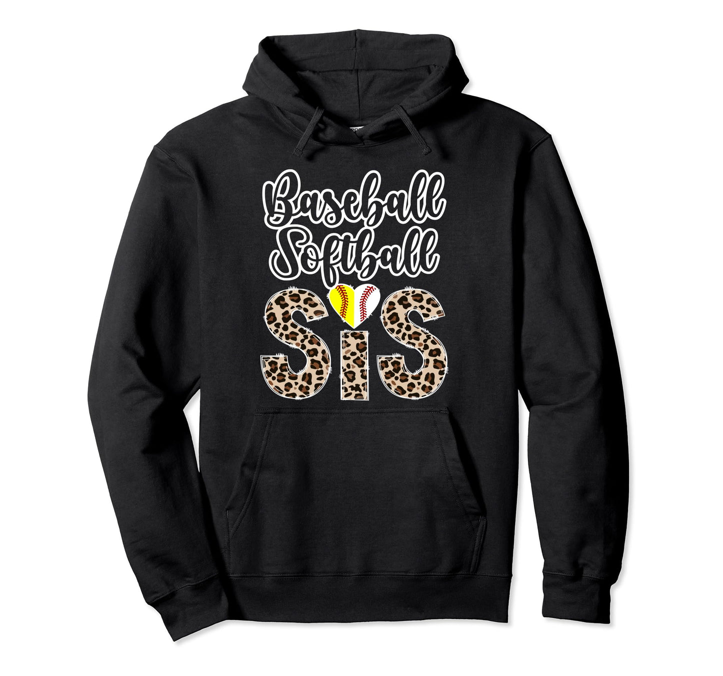 Baseball Softball Sis Leopard Hoodie - Streetwear Style for Adults - T-Shirt, Sweatshirt, Hoodie