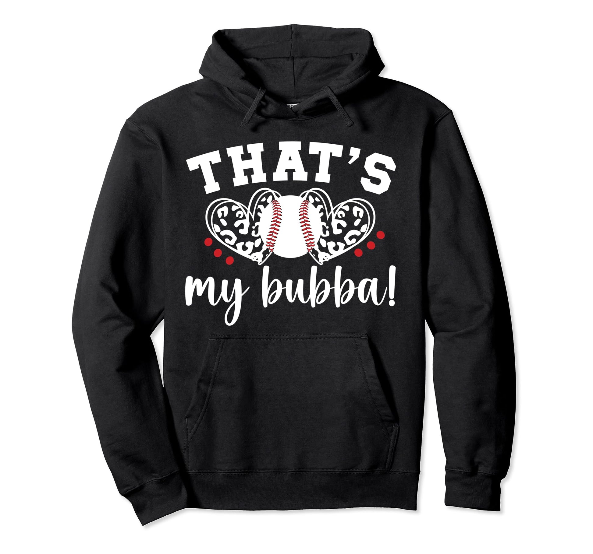 Thats My Bubba Baseball Sister Hoodie - Minimalist Print for Adults - T-Shirt, Sweatshirt, Hoodie