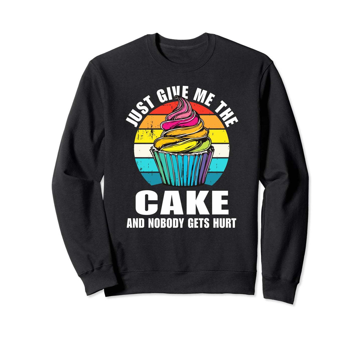 Funny Cupcake Rainbow Cupcake Sweatshirt - Unique Graphic Unisex - T-Shirt, Sweatshirt, Hoodie