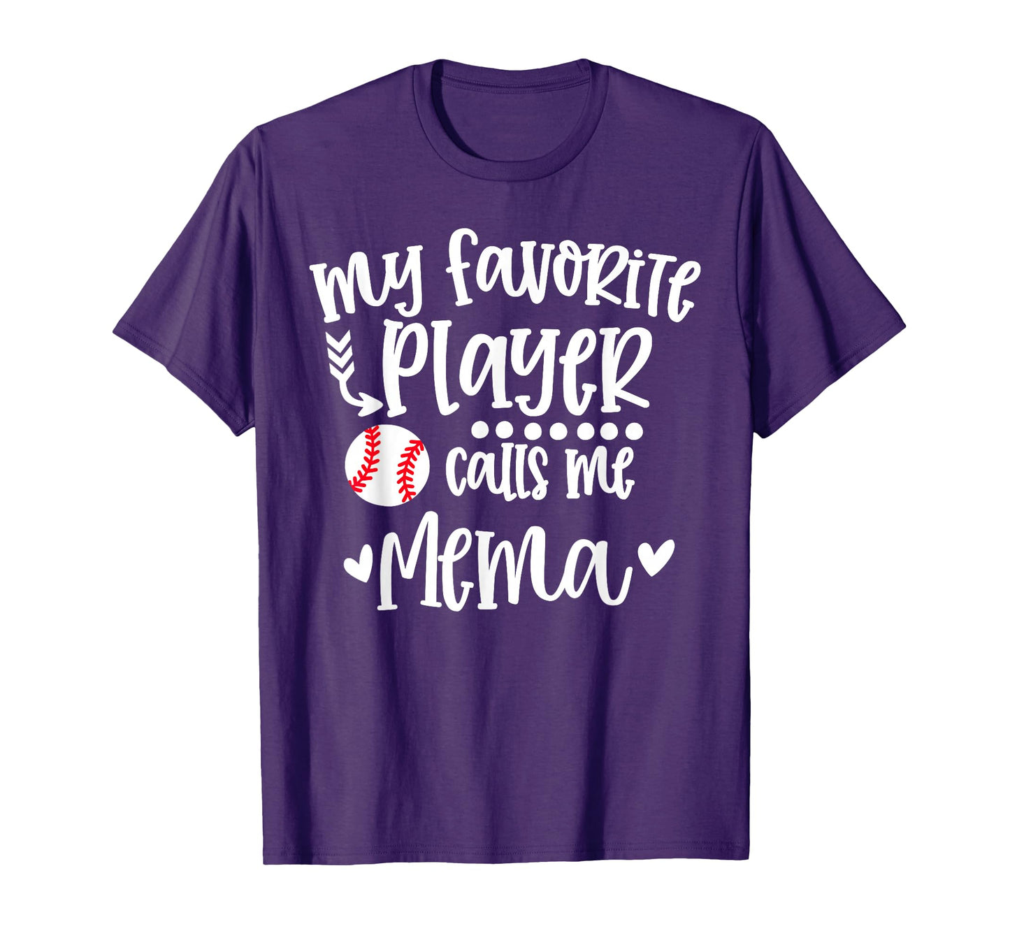 My Favorite Baseball Player Calls Me Mema T-Shirt - Unique Graphic Unisex - T-Shirt, Sweatshirt, Hoodie