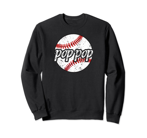 Pop Pop Proud Baseball Pop Pop Baseball Sweatshirt - Graphic Print Unisex - T-Shirt, Sweatshirt, Hoodie