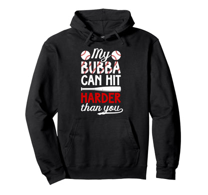 My Bubba Baseball Brother Baseball Player Hoodie - Unique Graphic Unisex - T-Shirt, Sweatshirt, Hoodie