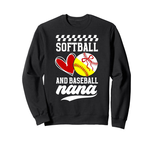 Softball And Baseball Nana Baseball Sweatshirt - Unique Graphic Men Women - T-Shirt, Sweatshirt, Hoodie