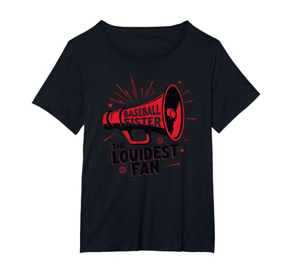 Baseball Sister Loudest Fan Megaphone T-Shirt - Unique Graphic for Adults - T-Shirt, Sweatshirt, Hoodie